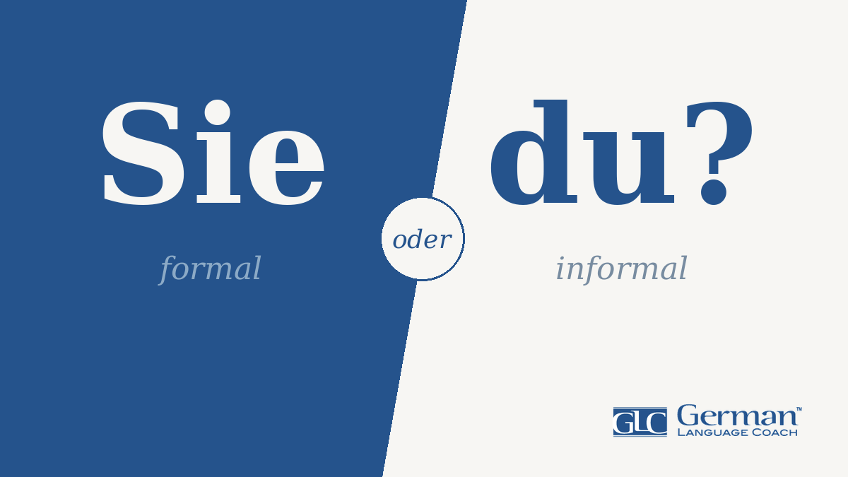 Sie or du? How not to put your foot in it in German